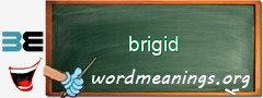 WordMeaning blackboard for brigid